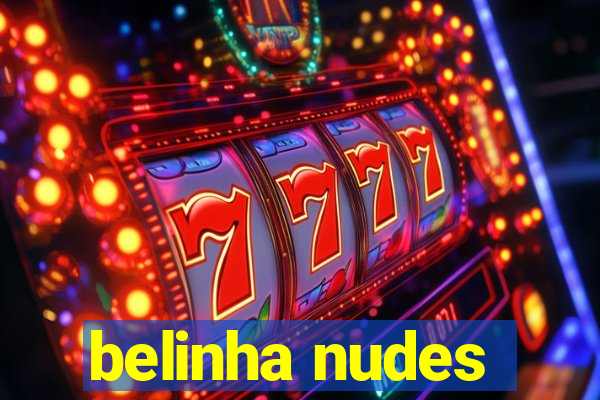 belinha nudes